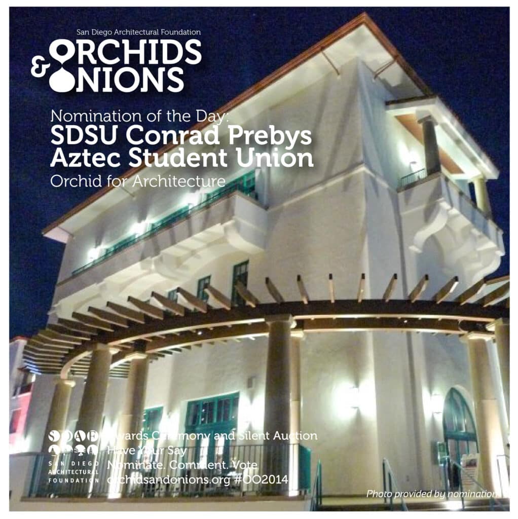 SDSU Conrad Prebys Aztec Student Union - Orchid nominee for architecture